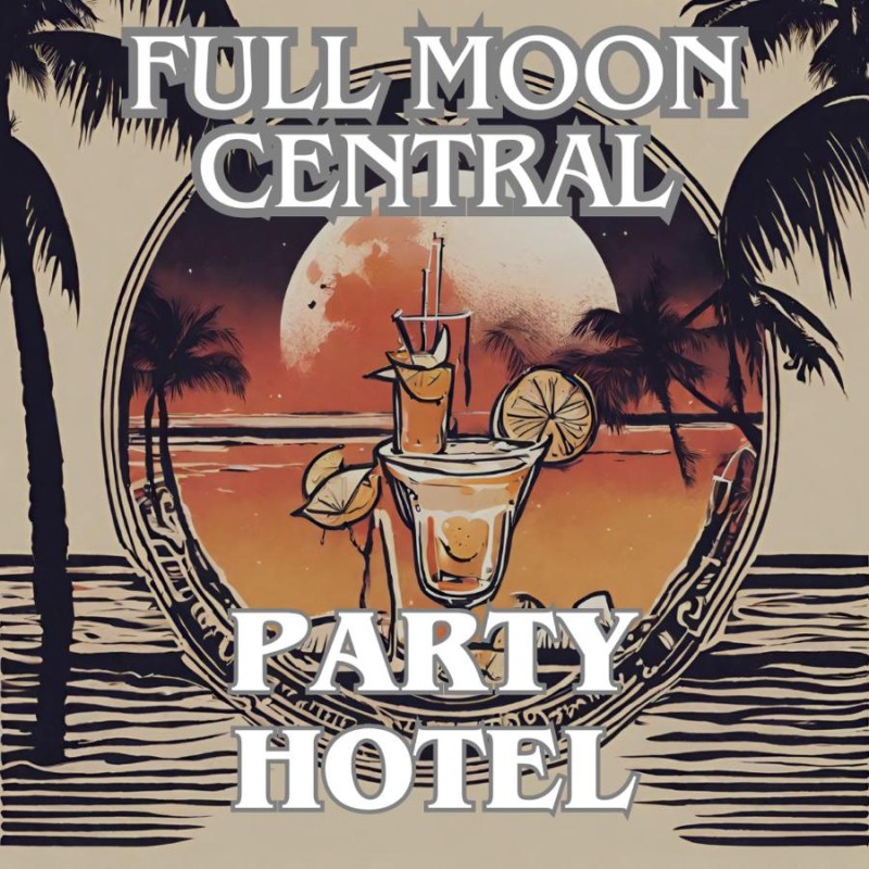 Image: Full Moon Central Party Hotel